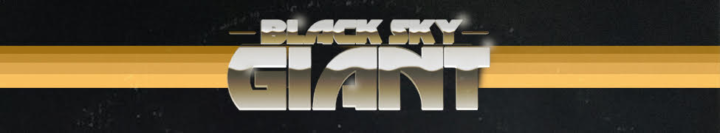 NEW:  Black Sky Giant – Planet Terror