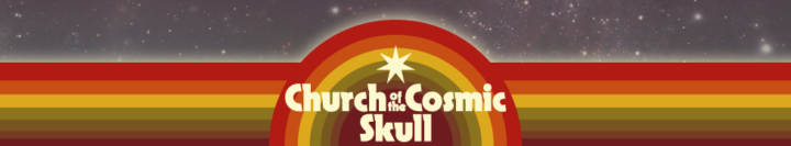 NEW: Church of the Cosmic Skull – One More Step